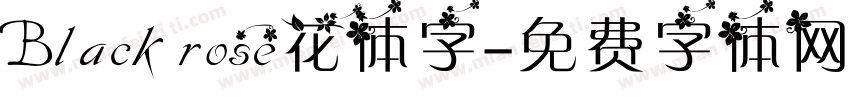 Black rose花体字字体转换